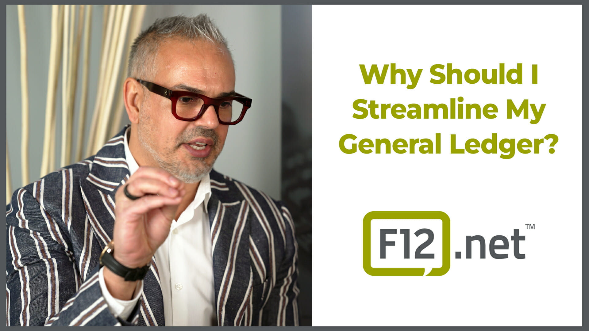 M&A Video Series: Streamline Your General Ledger