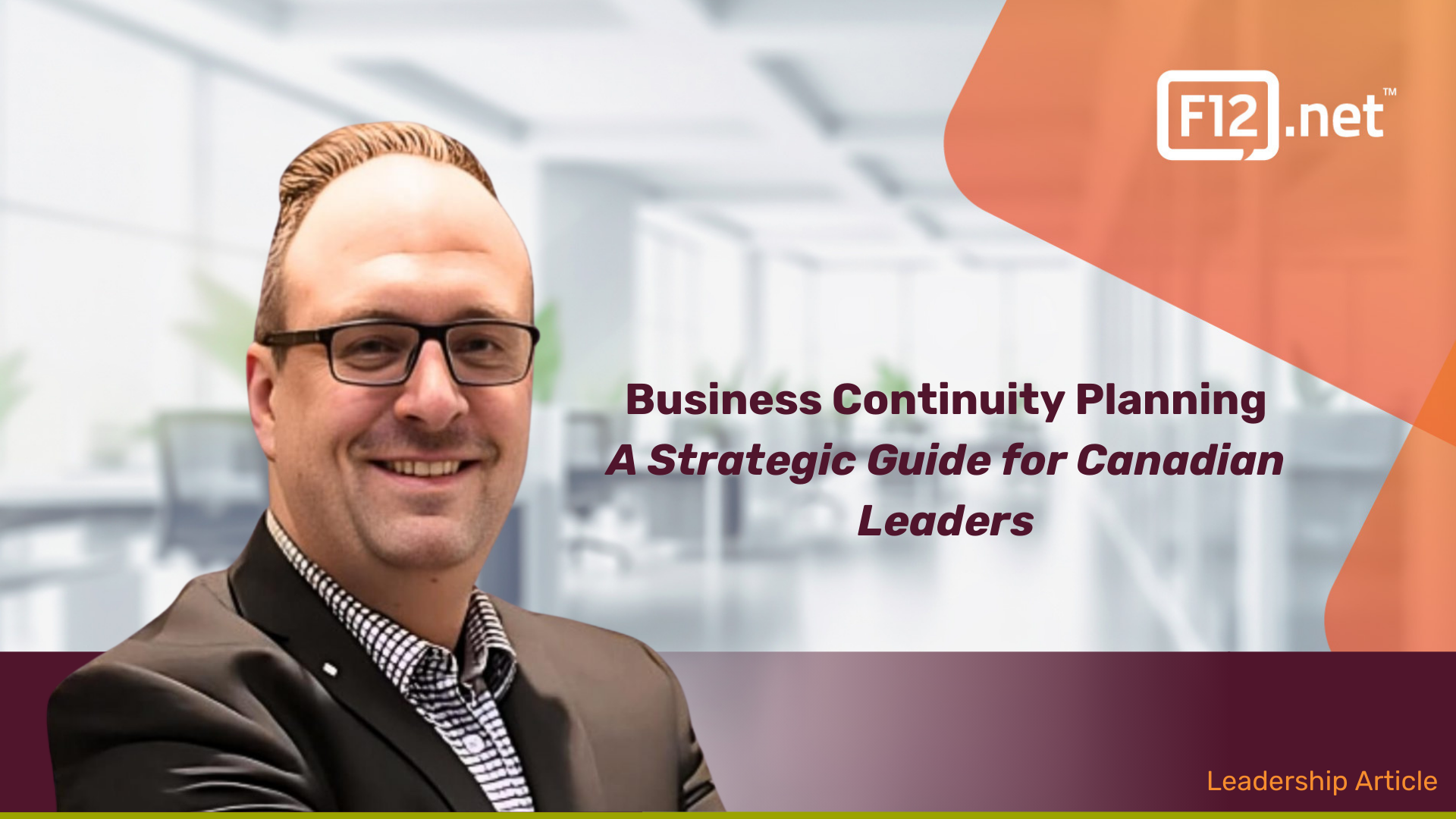 Business Continuity Planning in 2025: A Strategic Guide for Canadian Leaders